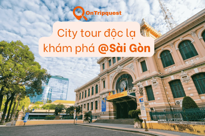 kham-pha-sai-gon-tour-doc-la